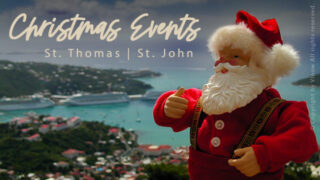 Top Christmas Events on St. Thomas & St. John